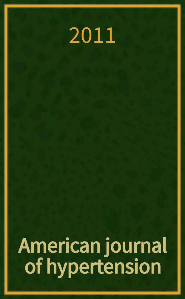 American journal of hypertension : J. of the Amer. soc. of hypertension. Vol. 24, № 4