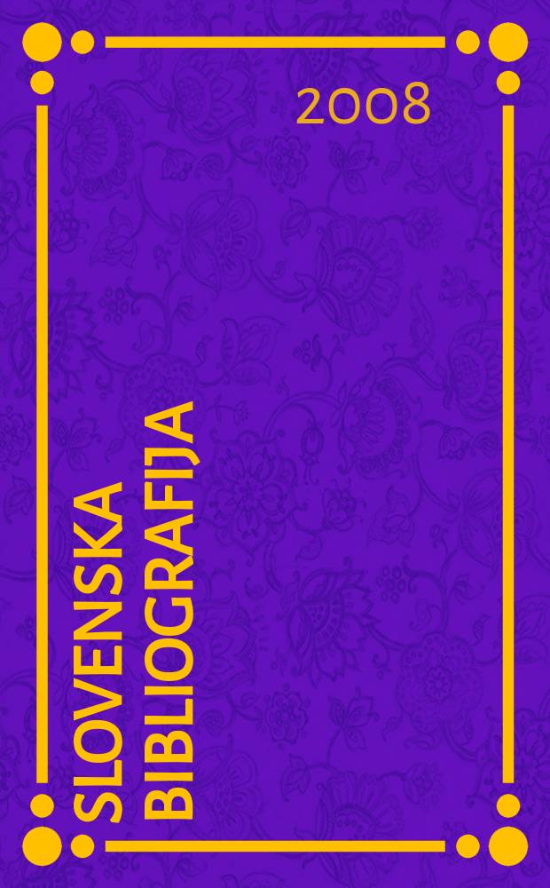 Slovenska bibliografija : Časopisje in knjige Članki in leposlovje v časopisju in zbornikih Izd. Narodna in univ. knjižnica v Ljubljani. 59 : 2005 A. Serijske publikacije