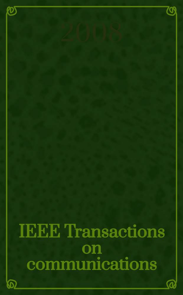 IEEE Transactions on communications : Formerly IEEE transactions on communication technology. Vol. 56, № 9