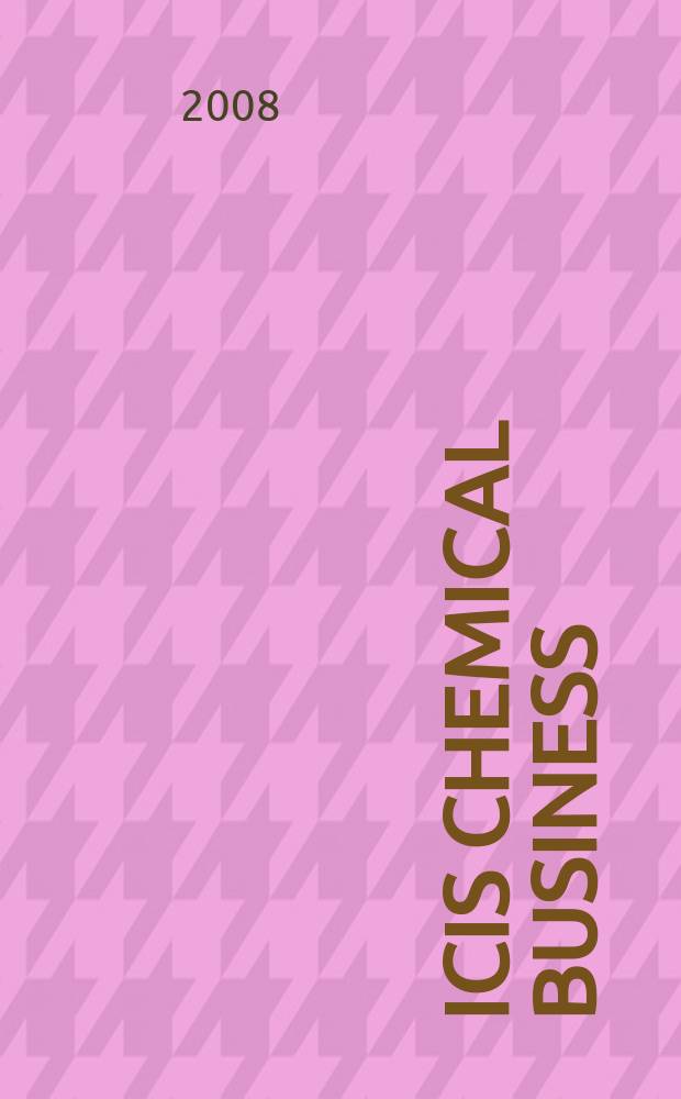 ICIS chemical business : regional intelligence global analysis. Vol. 274, № 9