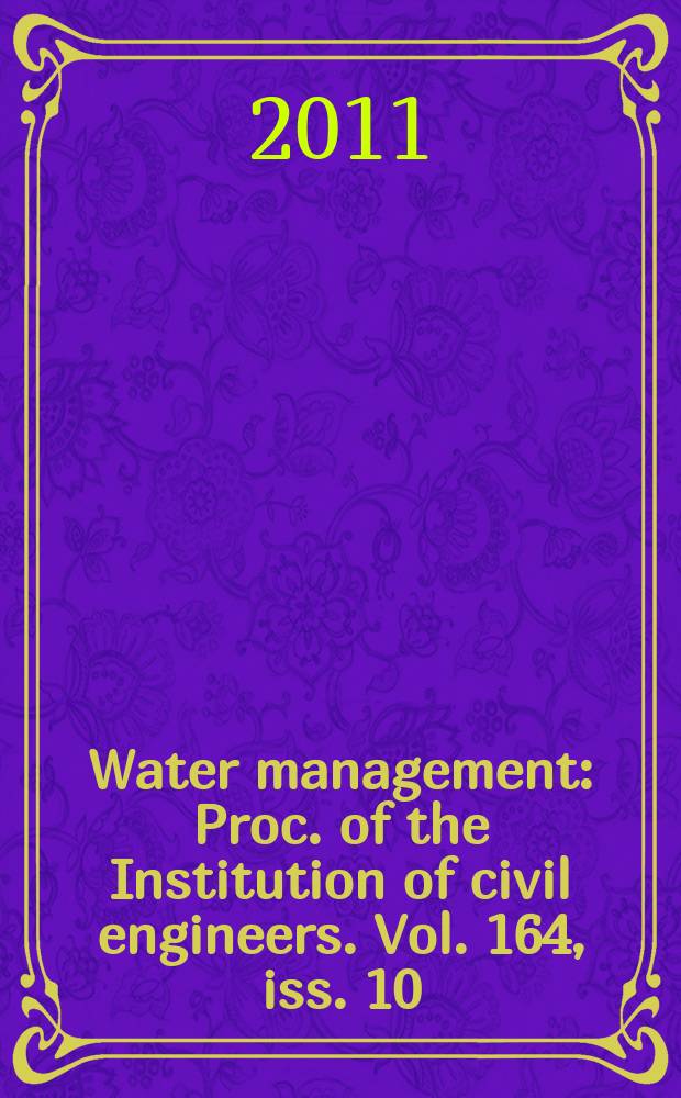 Water management : Proc. of the Institution of civil engineers. Vol. 164, iss. 10