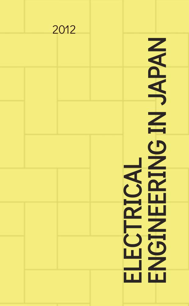 Electrical engineering in Japan : A transl. of the Denki Gakkai Ronbunshi (Transactions of the Inst. of electrical engineering in Japan). Vol. 178, № 3