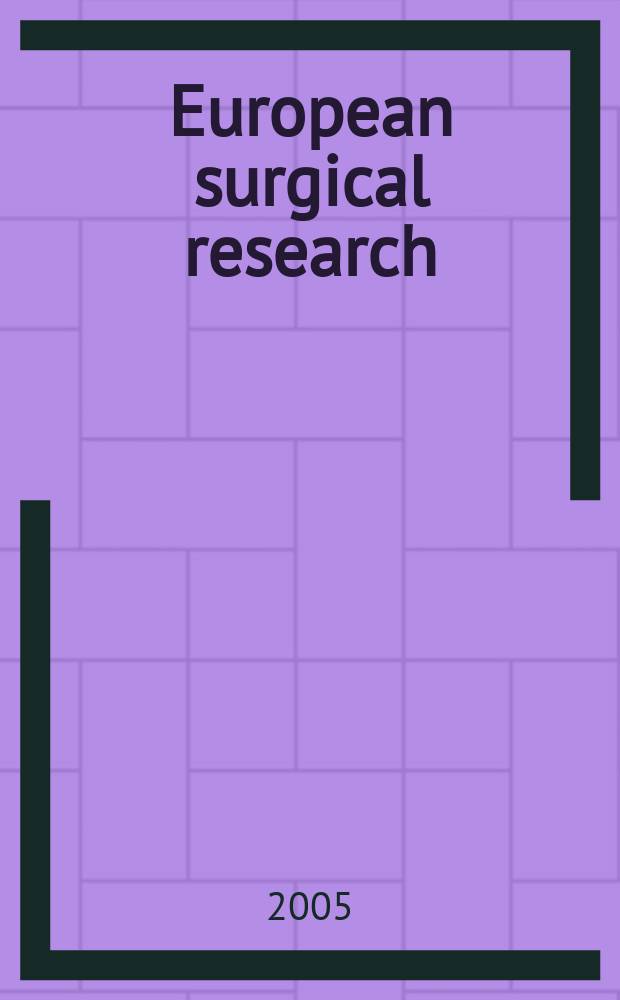 European surgical research : Clinical a. experimental surgery. Vol. 37, № 3
