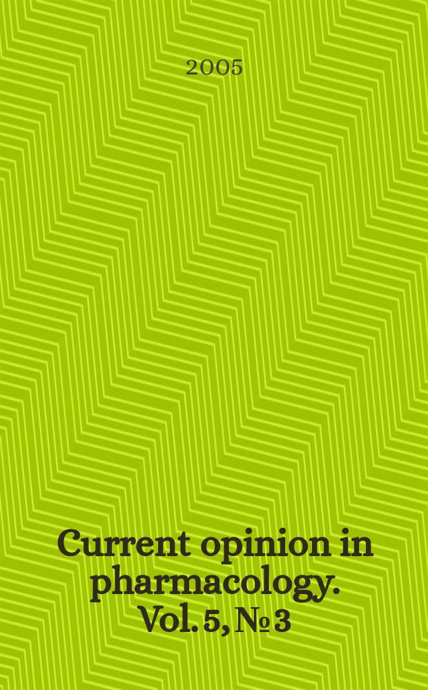 Current opinion in pharmacology. Vol. 5, № 3