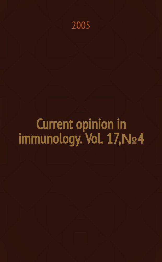 Current opinion in immunology. Vol. 17, № 4
