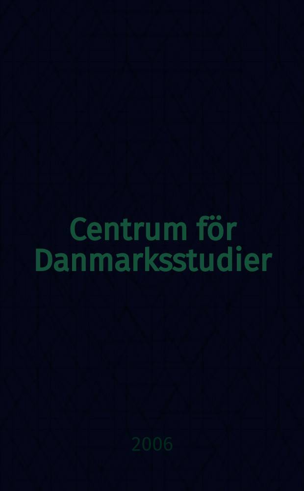 Centrum för Danmarksstudier = Центр Датских исследований