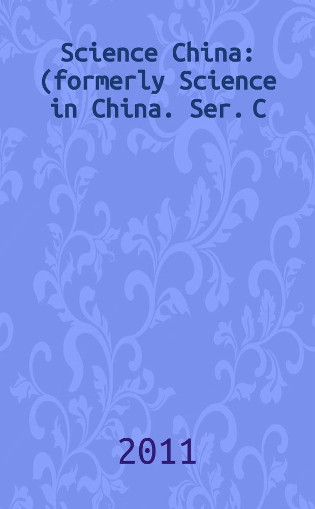 Science China : (formerly Science in China. Ser. C: Life sciences). Vol. 54, № 10