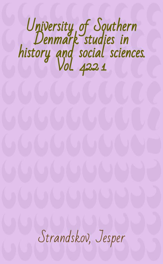 University of Southern Denmark studies in history and social sciences. Vol. 422[1] : Konkurrence og koncentration = Конкуренция и концентрация