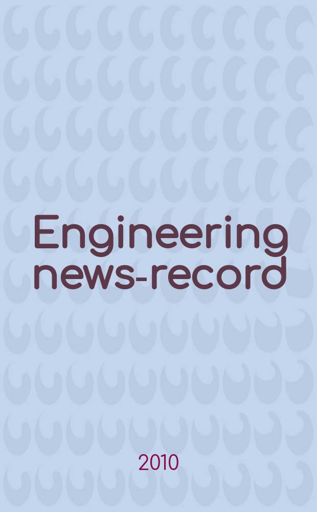 Engineering news-record : Devoted to civil engineering and contracting. Vol. 265, № 17