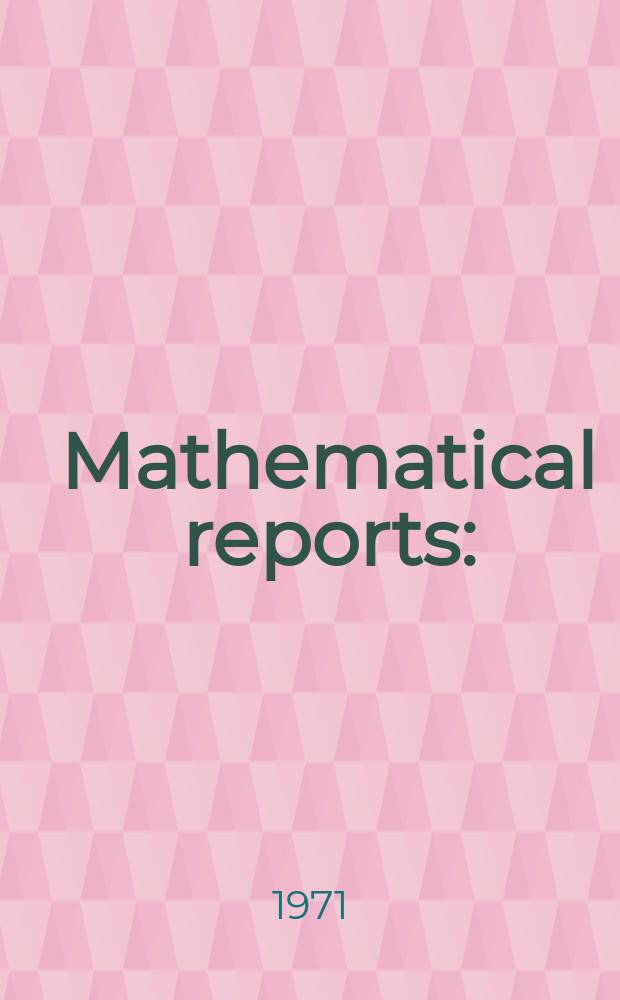 Mathematical reports : (Form. Studii şi cercetăn matematice). T.23, №1