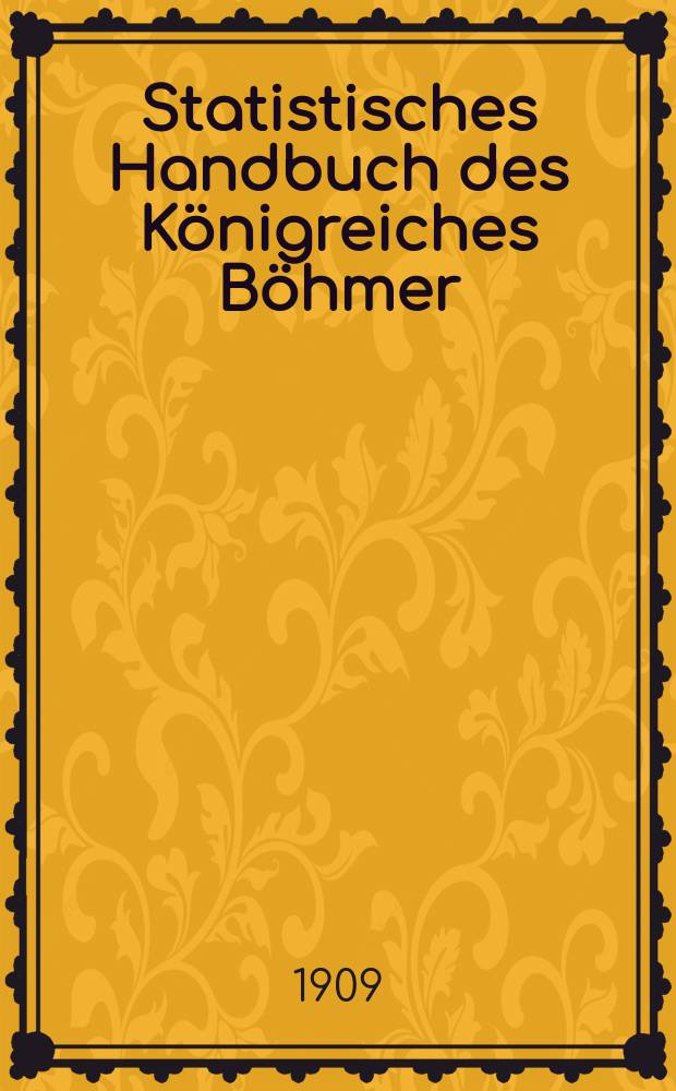 Statistisches Handbuch des Königreiches Böhmer
