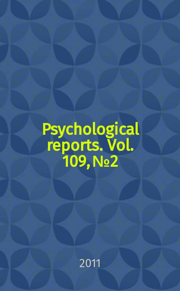Psychological reports. Vol. 109, № 2