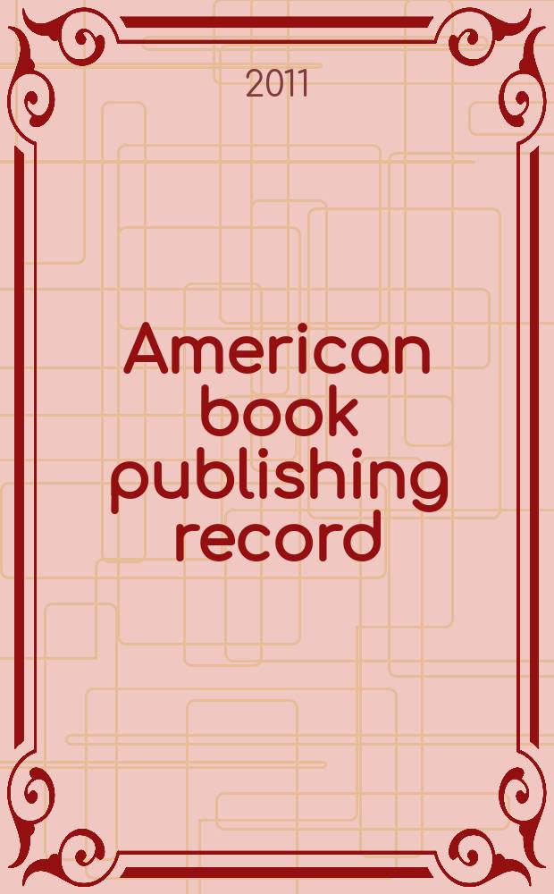 American book publishing record : A record of American book production in ... as catalogued by the Library of Congress and annotated by Publishers' weekly in the monthly issues of the American book publishing record Arranged by subject according to the Dewey decimal classification and indexed by author and by title. Vol. 52, № 11