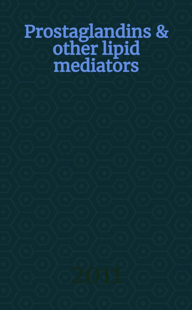 Prostaglandins & other lipid mediators : Atheroscleosis, thrombosis a. cardiovascular research. Bioactive lipids Eicosanoids a. PAF. etc.: An intern. j. Vol. 96, № 1/4 : Eicosanoids and disease = Эйкозаноиды и болезнь. Материалы 13-й международной зимней конференции.