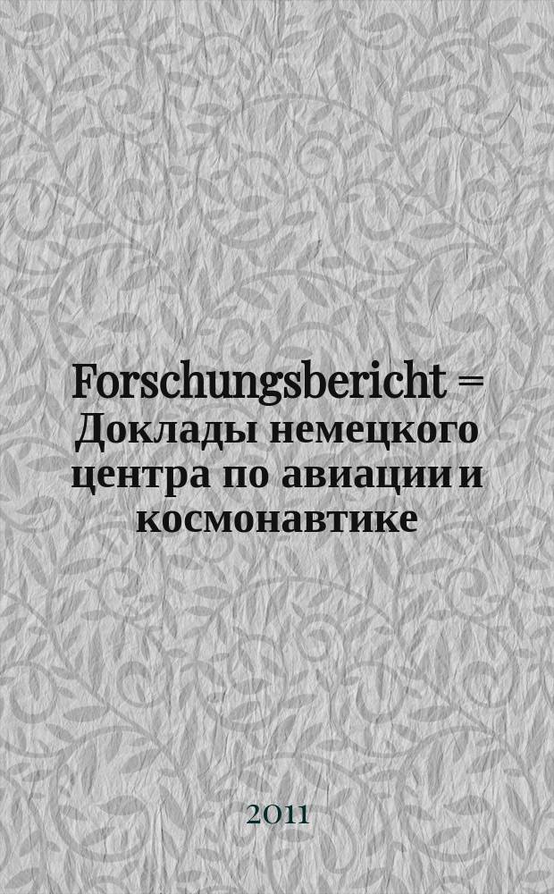 Forschungsbericht = Доклады [немецкого центра по авиации и космонавтике]