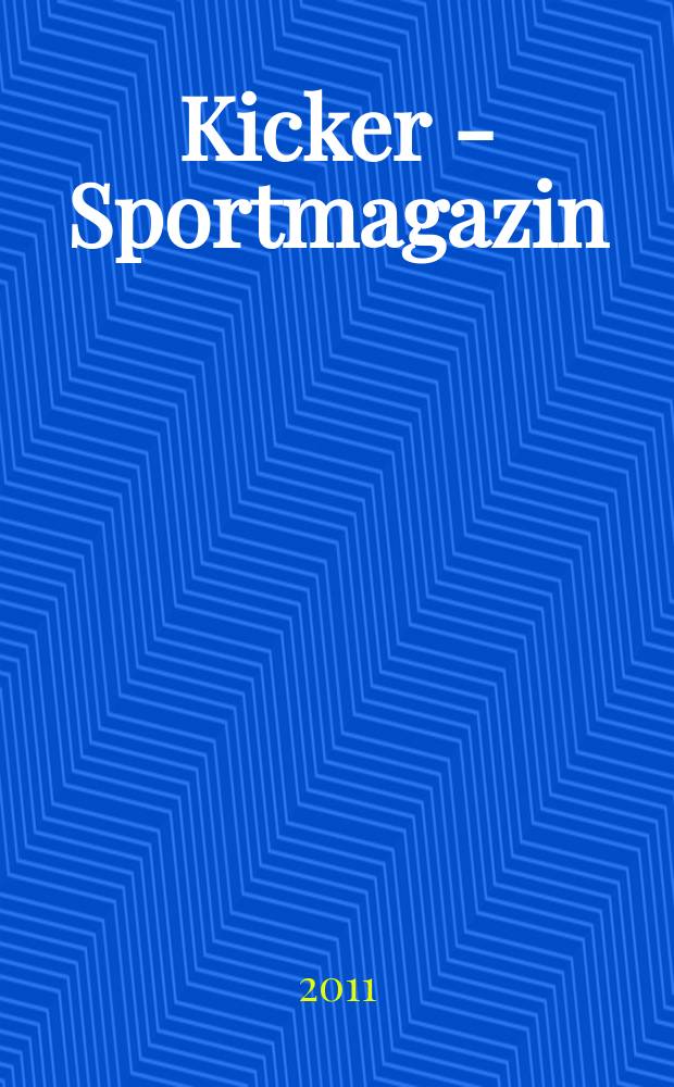 Kicker - Sportmagazin : Deutschlands grösste Sportzeitung. 2011 к № 78, Beil. : Serie A 2011/12