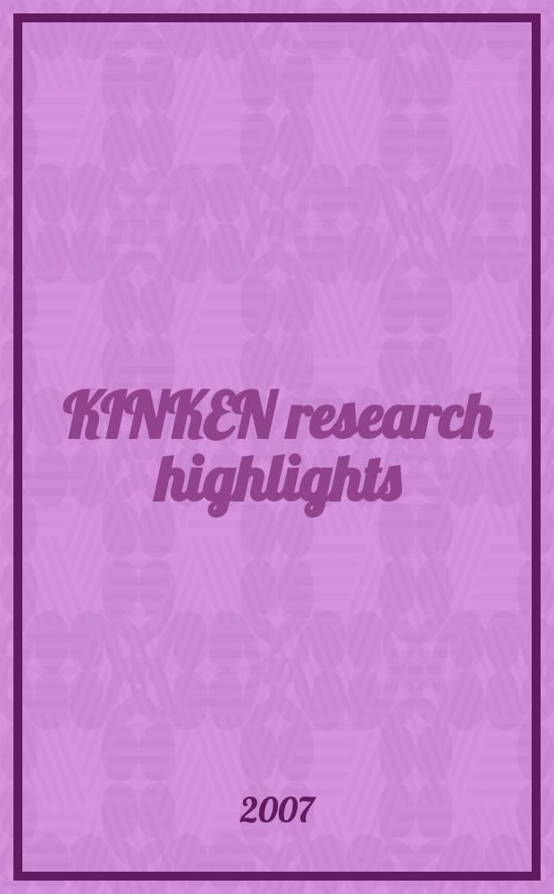 KINKEN research highlights