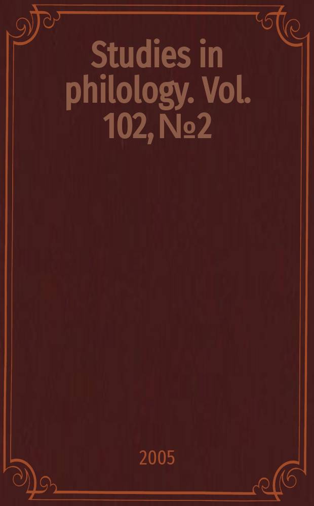 Studies in philology. Vol. 102, № 2