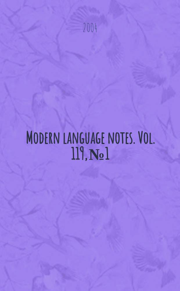 Modern language notes. Vol. 119, № 1