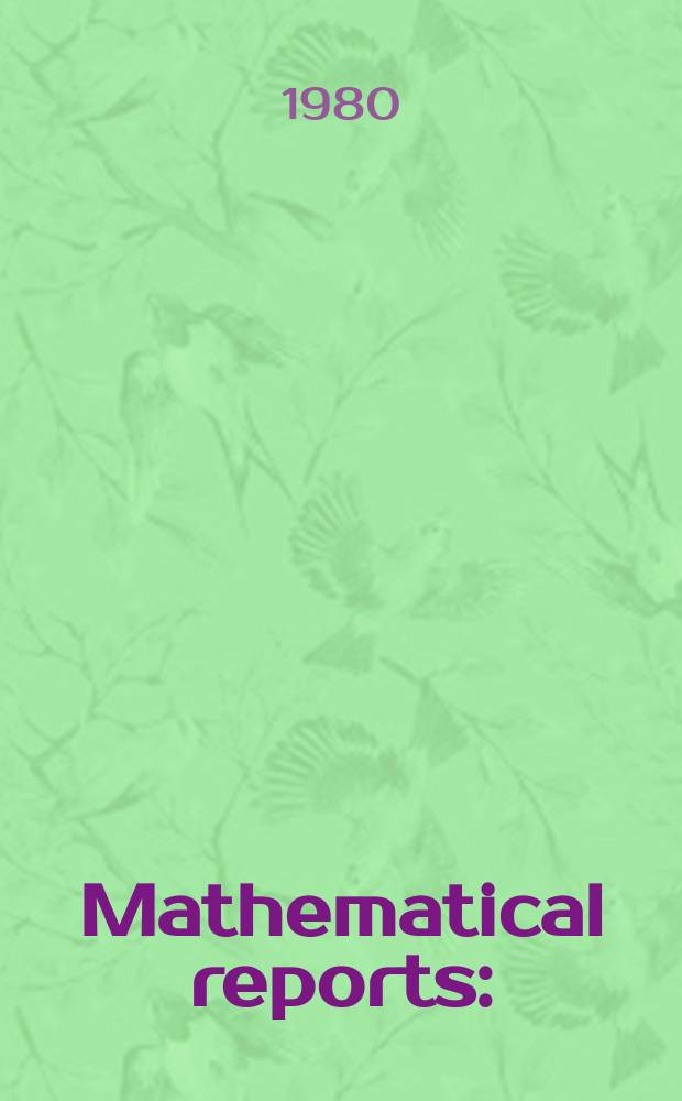 Mathematical reports : (Form. Studii şi cercetăn matematice). T.32, №4