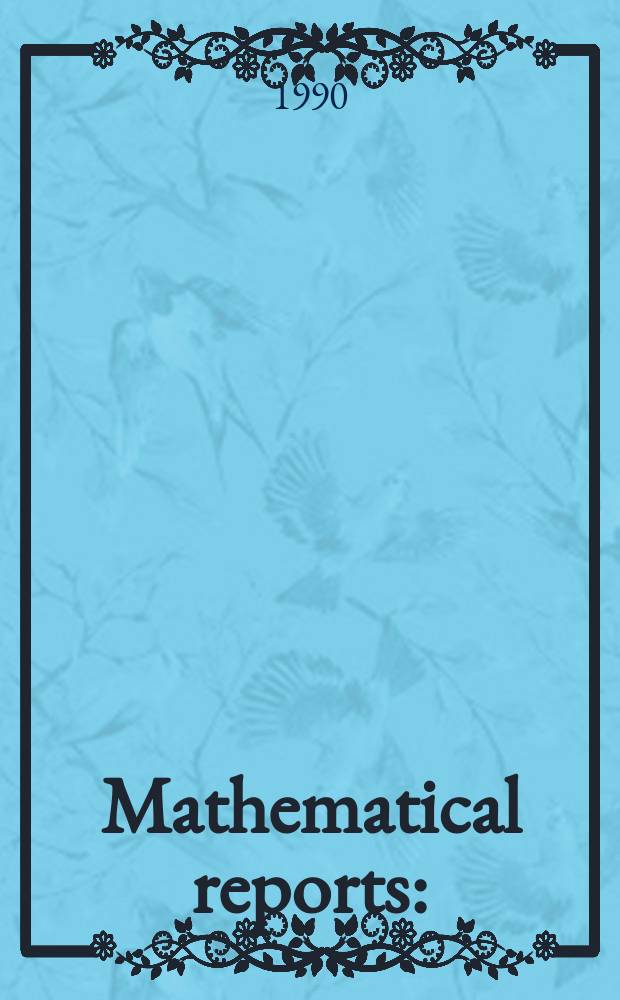 Mathematical reports : (Form. Studii şi cercetăn matematice). T.42, №2
