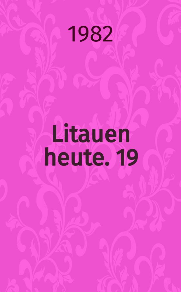 Litauen heute. 19