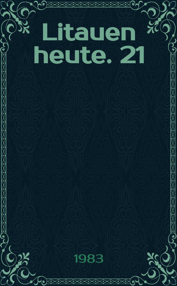 Litauen heute. 21