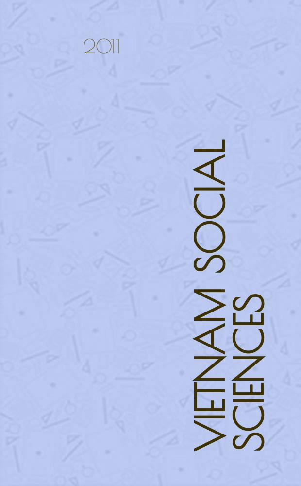 Vietnam social sciences : Bimonth. rev. 2011, №5(145)