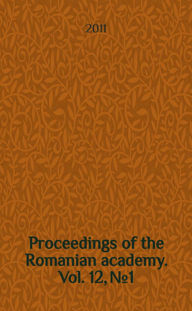 Proceedings of the Romanian academy. Vol. 12, № 1