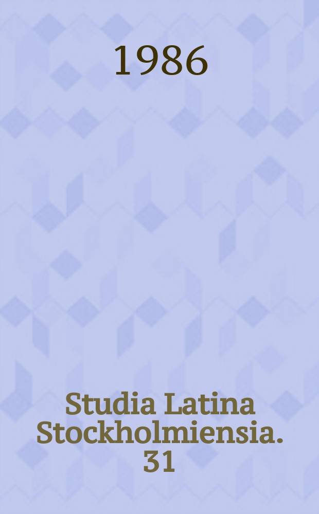 Studia Latina Stockholmiensia. 31 : Prosules de la messe