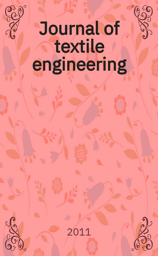 Journal of textile engineering : Retitled from "J. of the Textile machinery soc. of Japan". Vol. 57, № 3