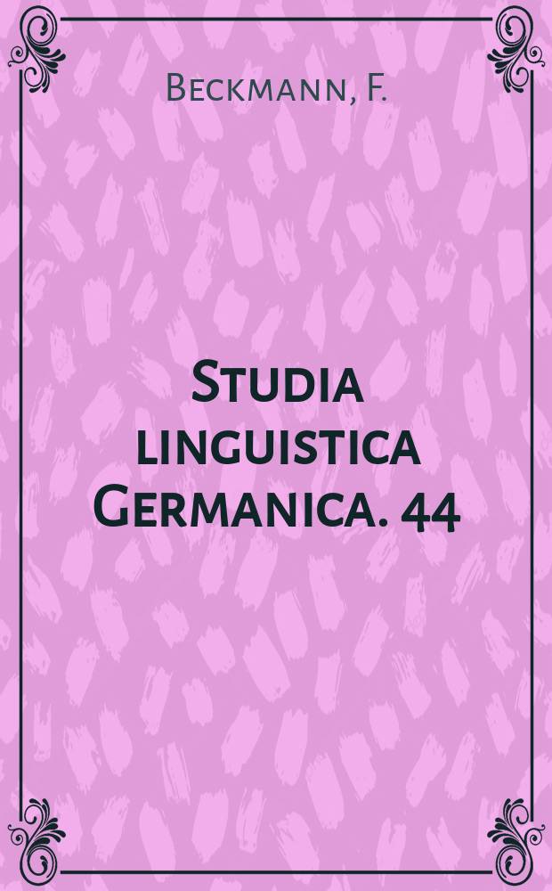 Studia linguistica Germanica. 44 : Untersuchungen zur Grammatik der Adjunkte