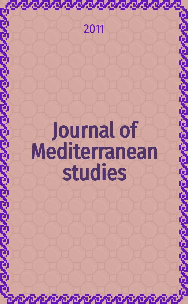 Journal of Mediterranean studies : History, culture and society in the Mediterranean world. Vol. 20, № 1