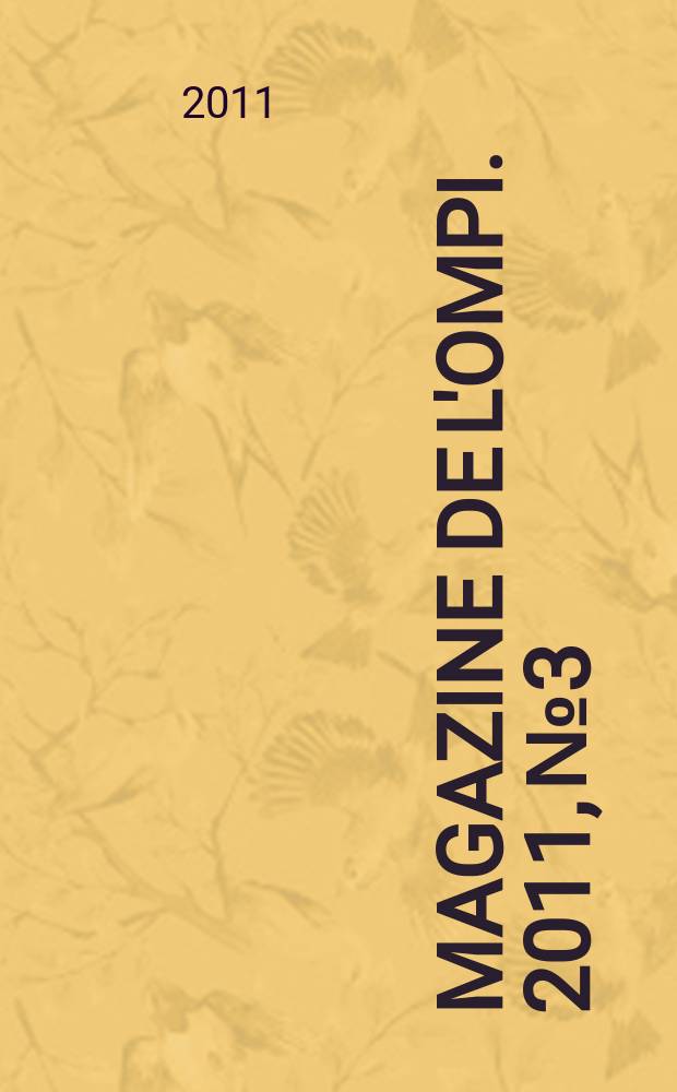Magazine de l'OMPI. 2011, № 3