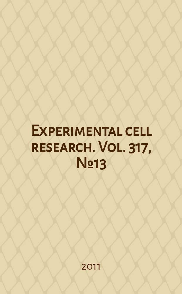 Experimental cell research. Vol. 317, № 13
