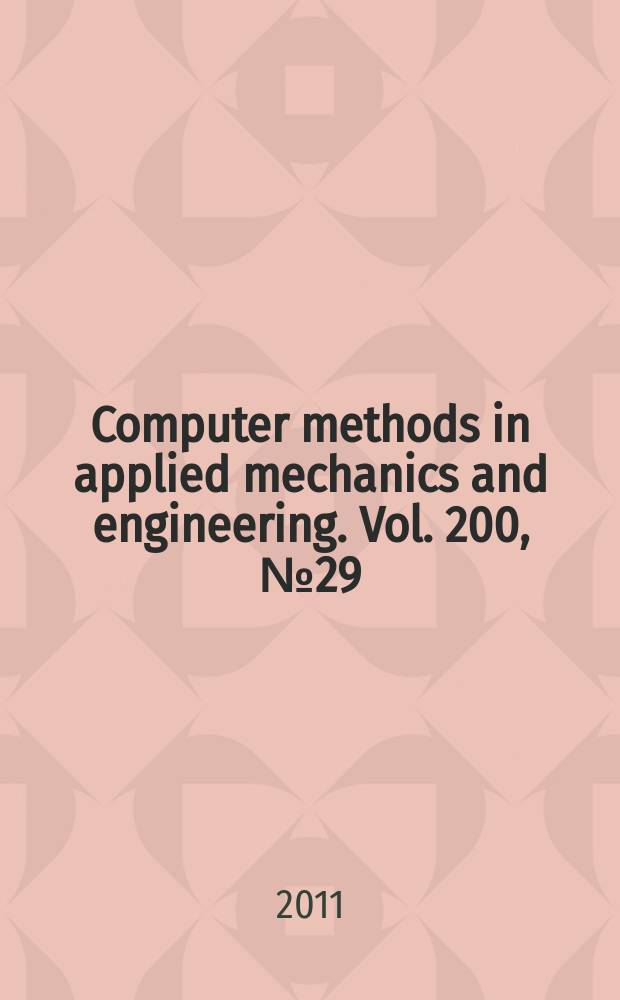 Computer methods in applied mechanics and engineering. Vol. 200, № 29/32