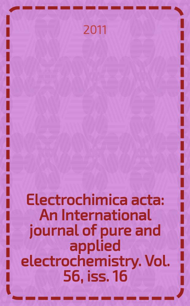 Electrochimica acta : An International journal of pure and applied electrochemistry. Vol. 56, iss. 16