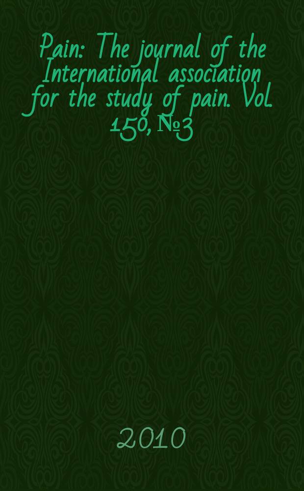 Pain : The journal of the International association for the study of pain. Vol. 150, № 3