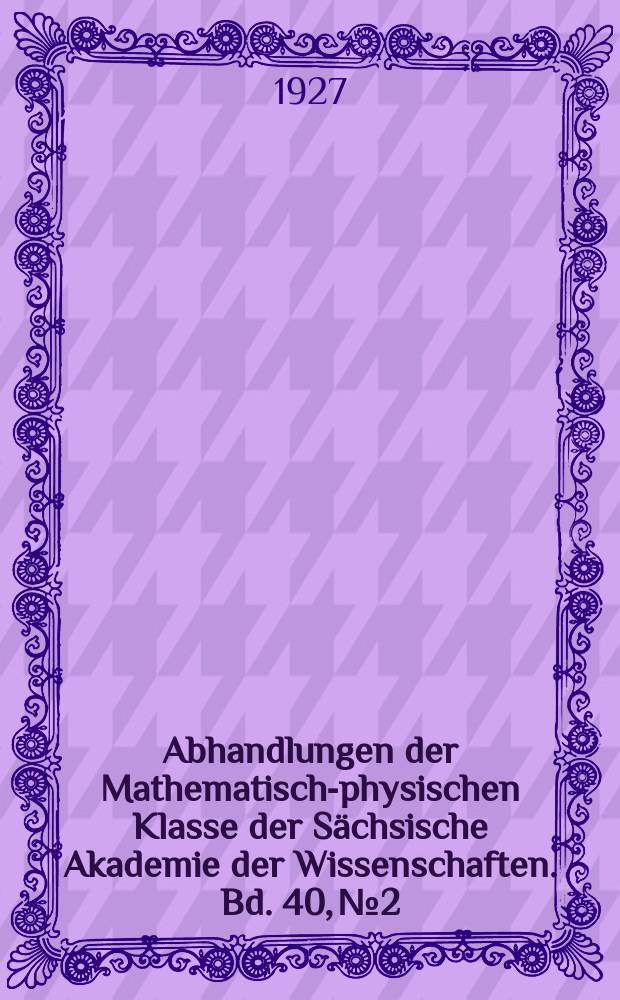 Abhandlungen der Mathematisch-physischen Klasse der Sächsische Akademie der Wissenschaften. Bd. 40, № 2 : Der Sternhaufen Praesepe