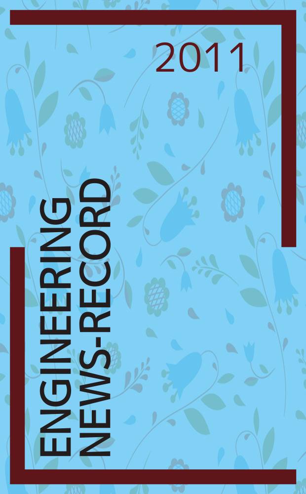 Engineering news-record : Devoted to civil engineering and contracting. Vol. 267, № 3