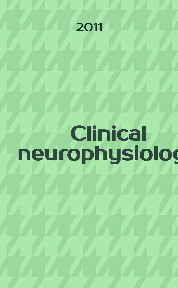 Clinical neurophysiology : Off. j. of the Intern. federation of clinical neurophysiology. Vol. 122, № 6