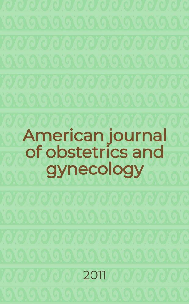American journal of obstetrics and gynecology : Offic. organ of the American gynecological society. 2011 к vol. 204, № 6, suppl. : Emerging issues in the prevention, detection, and treatment of influenza among pregnant women in the United States = Необходимые заметки по профилактике, определению и лечению гриппа у беременных в США