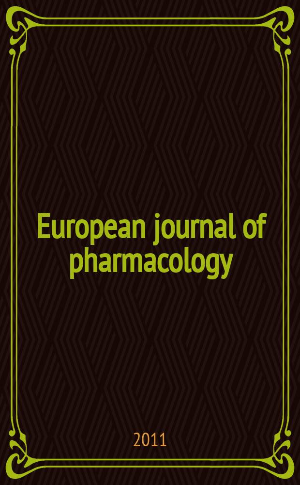 European journal of pharmacology : An intern. j. Vol. 667, № 1/3