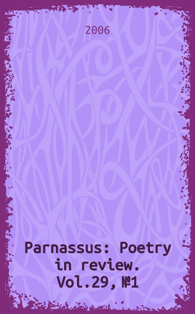 Parnassus : Poetry in review. Vol.29, №1/2