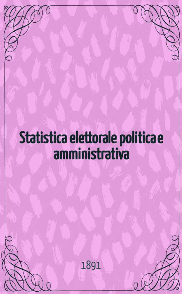 Statistica elettorale politica e amministrativa