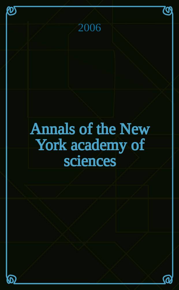 Annals of the New York academy of sciences : Late Lyceum of natural history. Vol.1075 : Circulating nucleic acids in plasma and serum IV