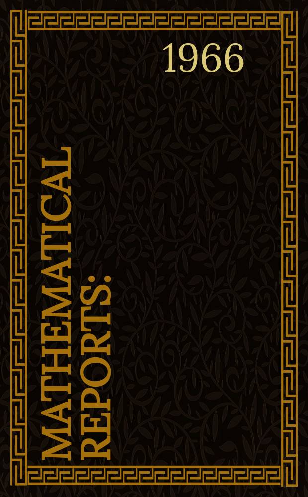 Mathematical reports : (Form. Studii şi cercetăn matematice). T.18, №3