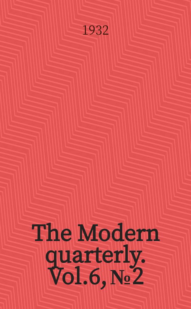The Modern quarterly. Vol.6, №2