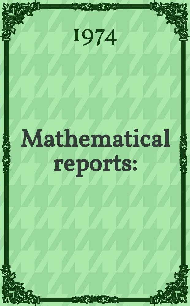 Mathematical reports : (Form. Studii şi cercetăn matematice). T.26, №6