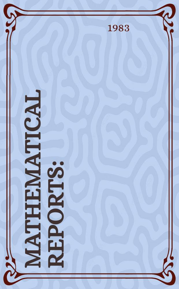 Mathematical reports : (Form. Studii şi cercetăn matematice). T.35, №5